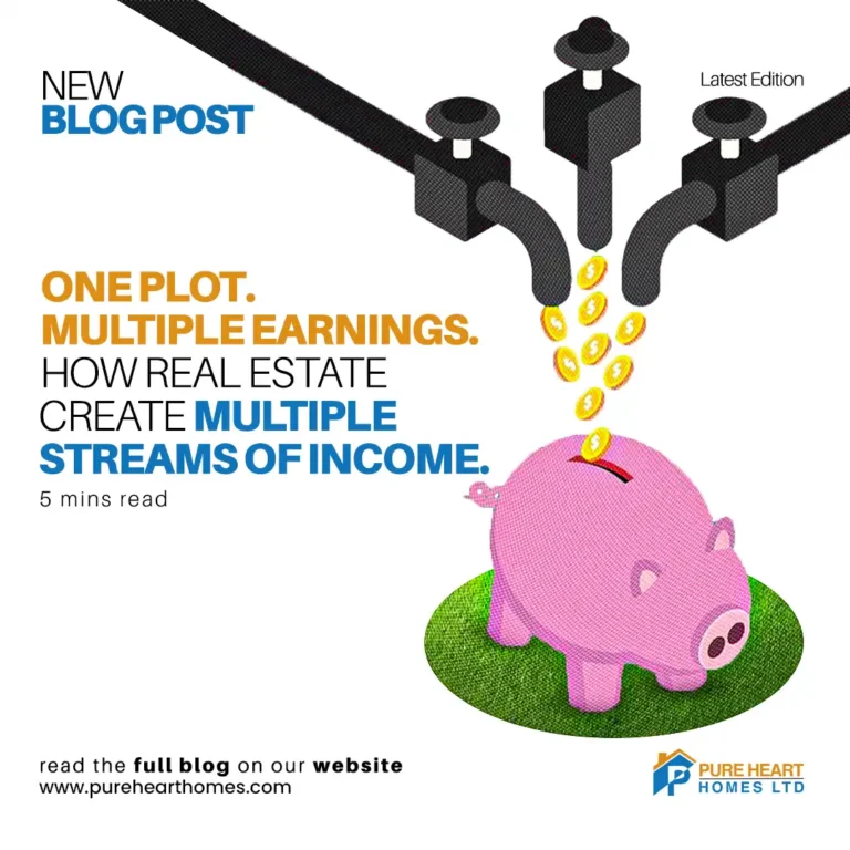 One Plot. Multiple Earnings. How Real Estate Create Multiple Streams of Income