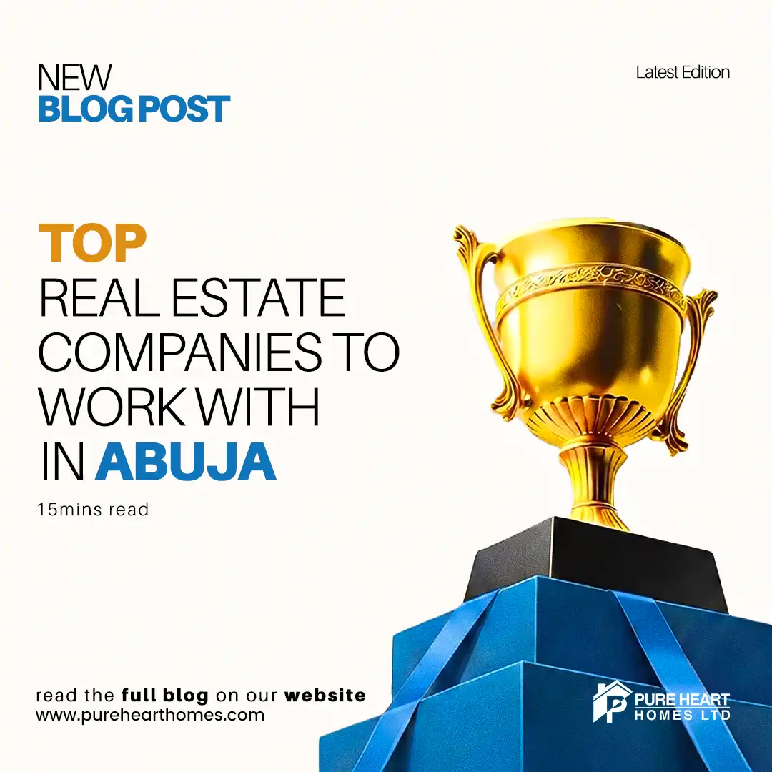 Top Real Estate Companies to Work With in Abuja